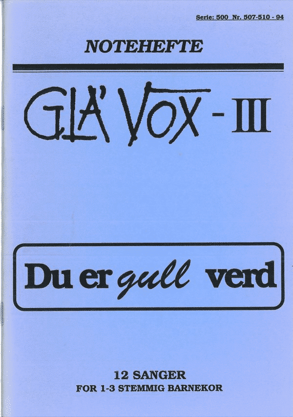 Gla'Vox 3: Du er gull verd - notehefte-0